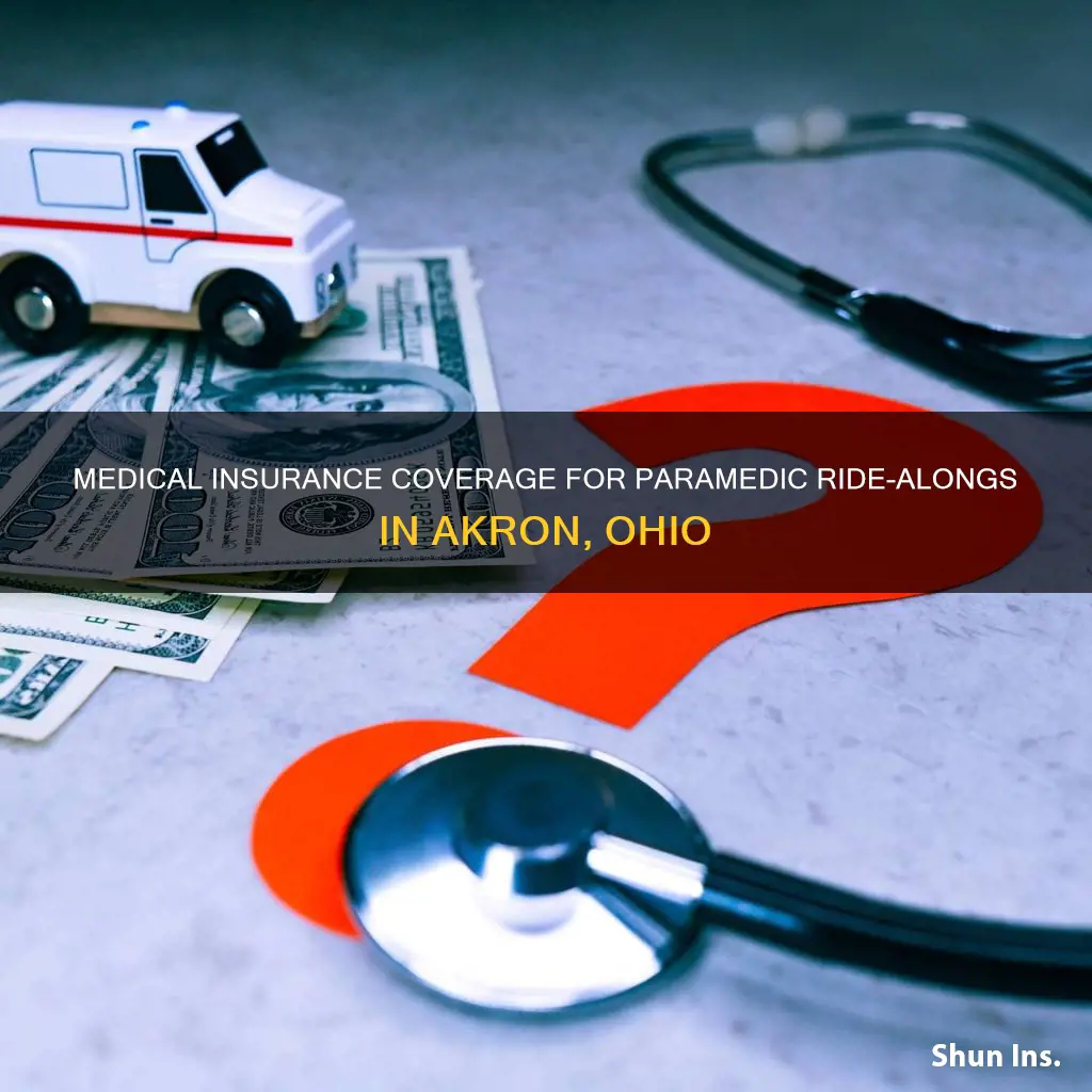 does medical insurance cover paramedic ride in akron ohio