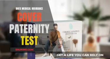 Paternity Test Coverage: What Does Your Medical Insurance Offer?