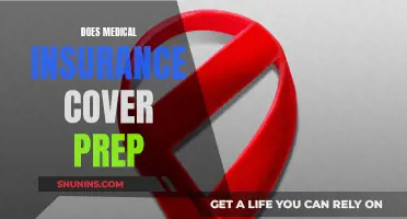 Medical Insurance and PrEP: What's Covered?