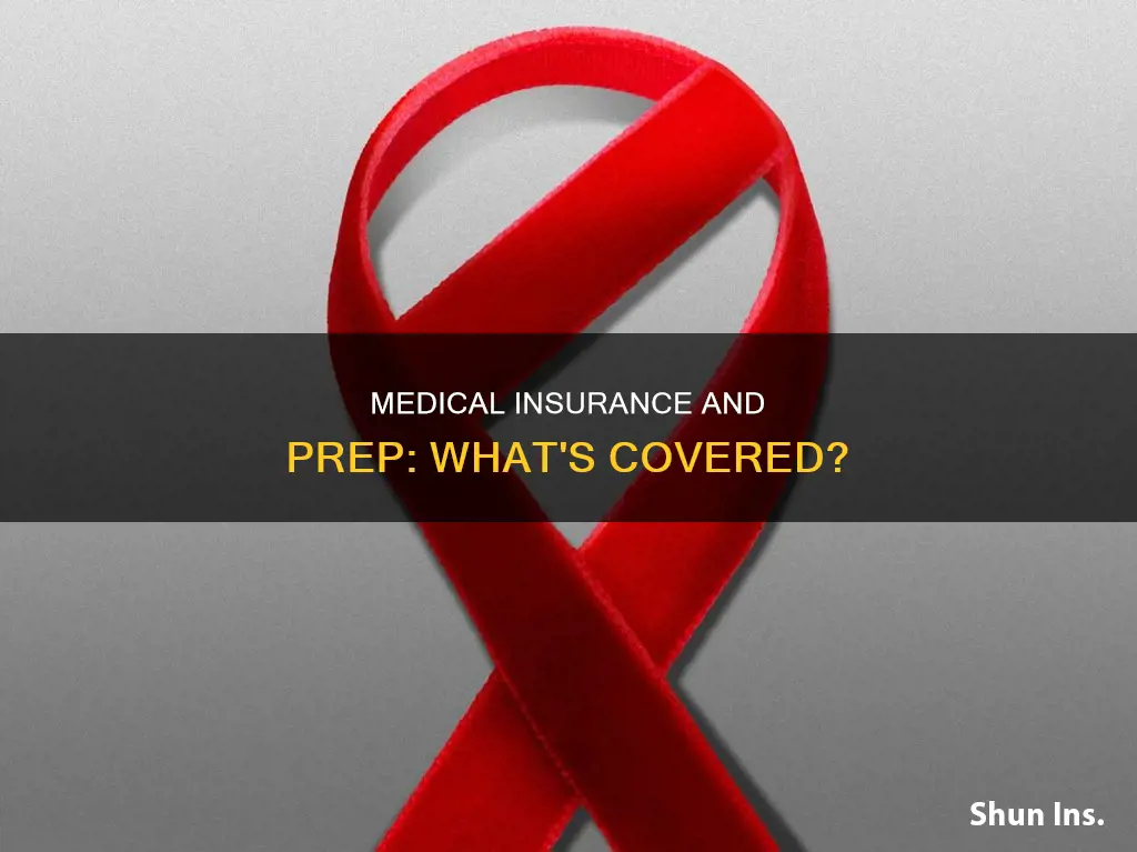 does medical insurance cover prep