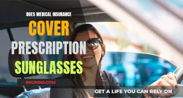 Prescription Sunglasses: Are They Covered by Medical Insurance?