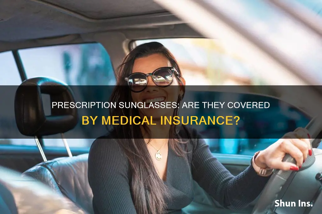 does medical insurance cover prescription sunglasses
