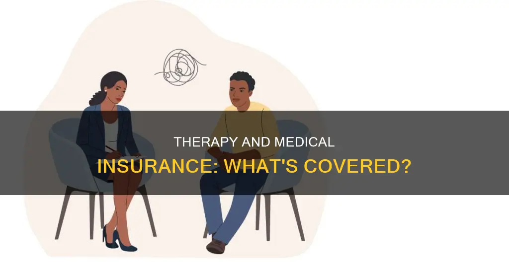 does medical insurance cover seeing a therapist