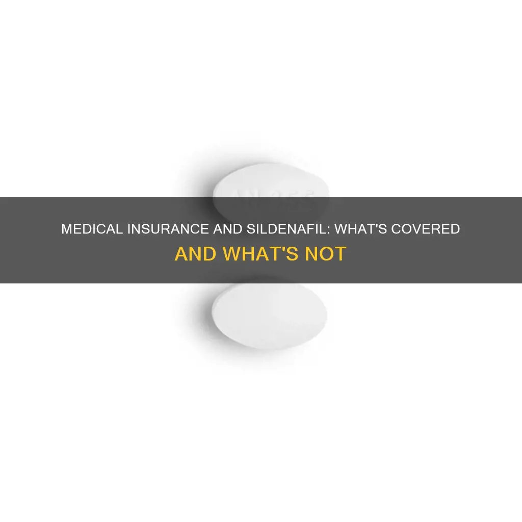 does medical insurance cover sildenafil