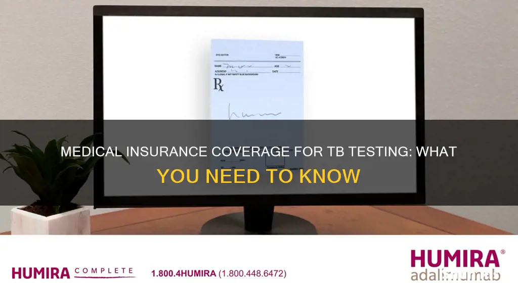 does medical insurance cover tb test