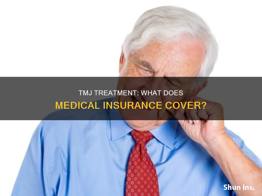 does medical insurance cover tmj