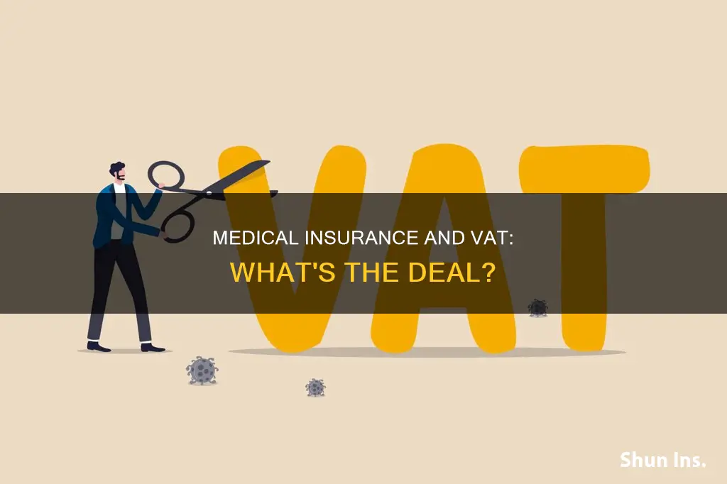 does medical insurance have vat