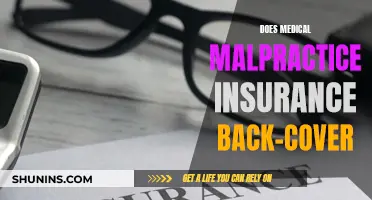 Malpractice Insurance: Are You Covered for Past Claims?