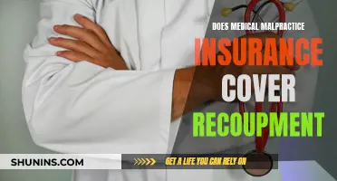 Medical Malpractice Insurance: Recoupment Coverage Explained