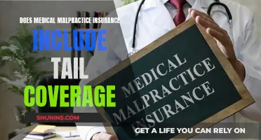 Medical Malpractice Insurance: Tail Coverage Included?