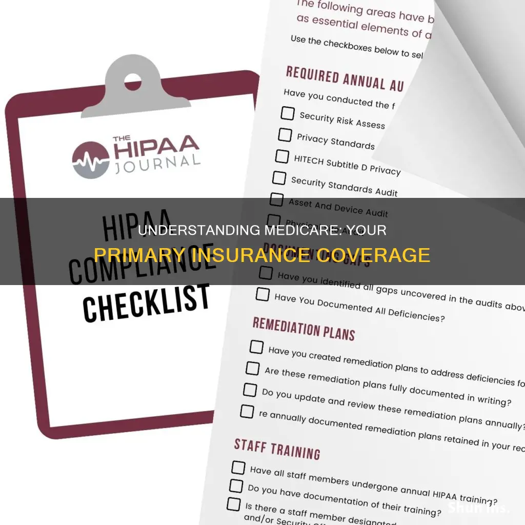 does medicare automatically become your primary insurance