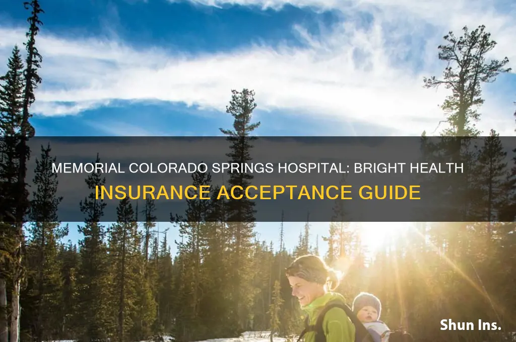 does memorial colorado springs hospital accet bright health insurance