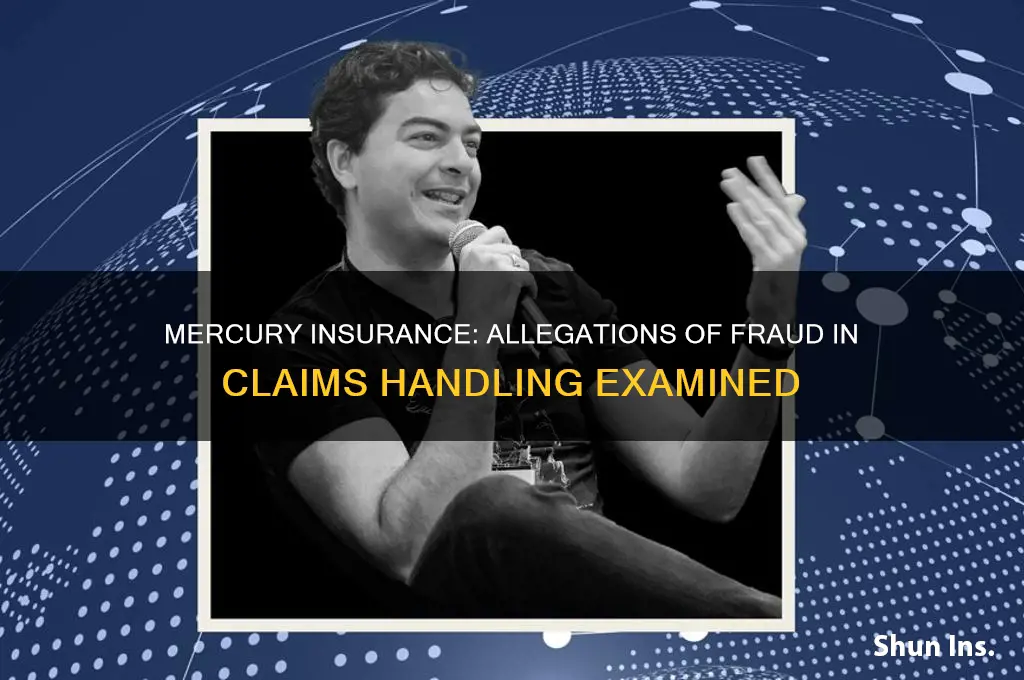 does mercury insurance defraud its claiments