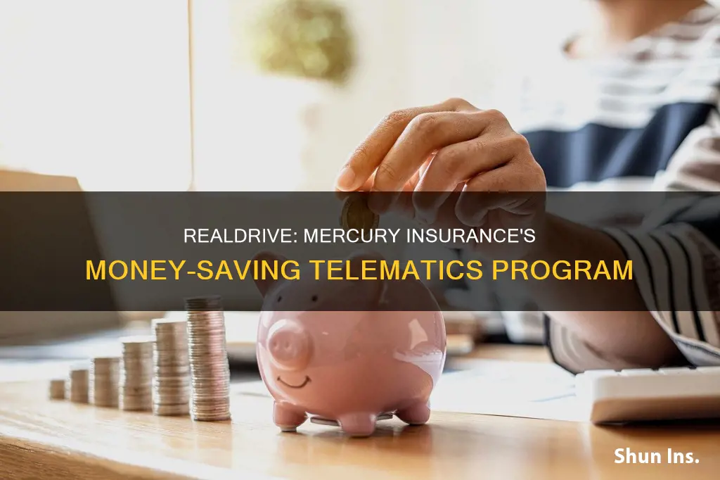 does mercury insurance realdrive save money