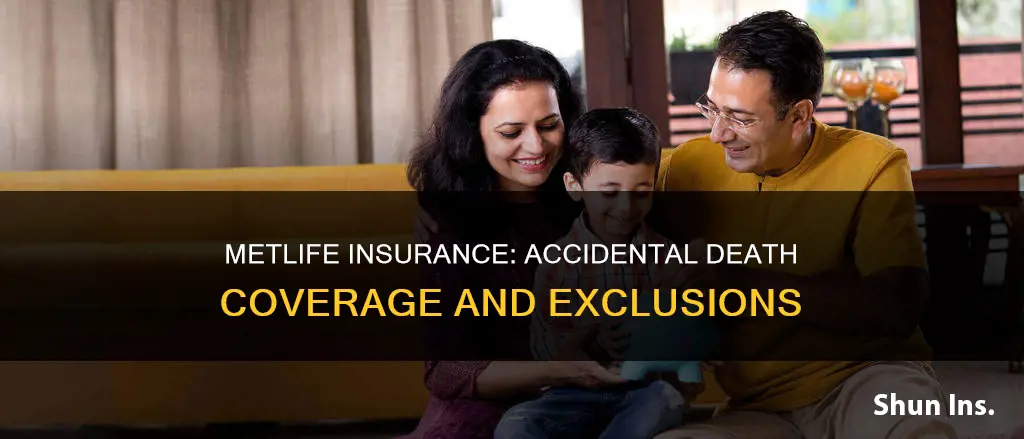 does metlife life insurance cover accidental death