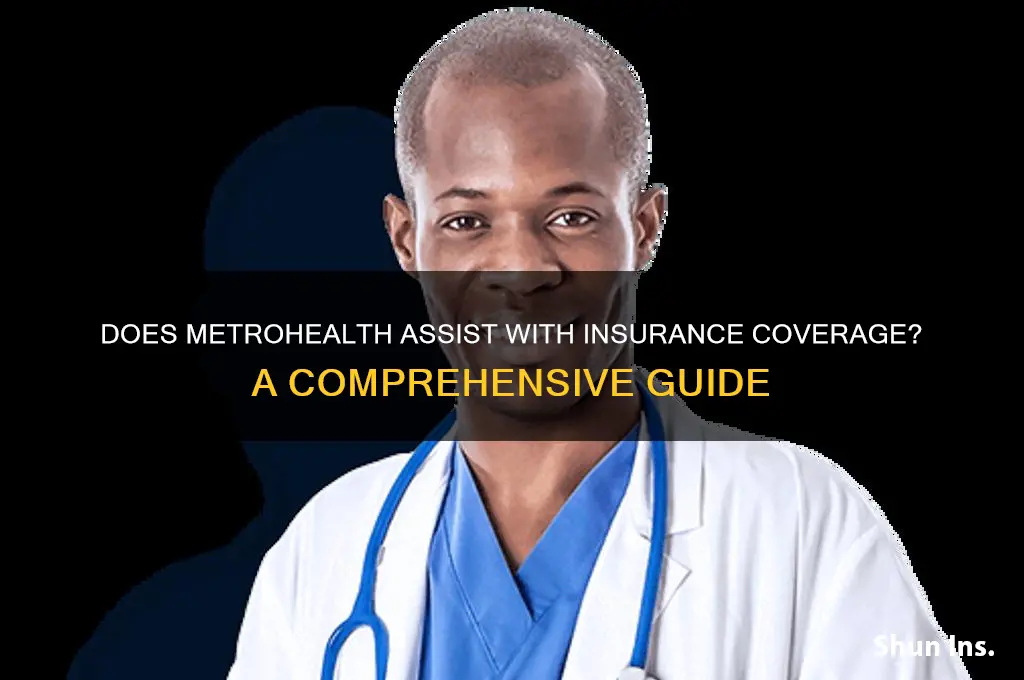 does metrohealth help with insurance