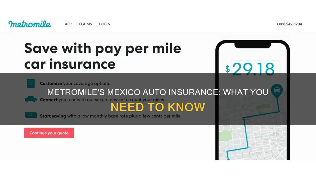 does metromile offer mexico auto insurance