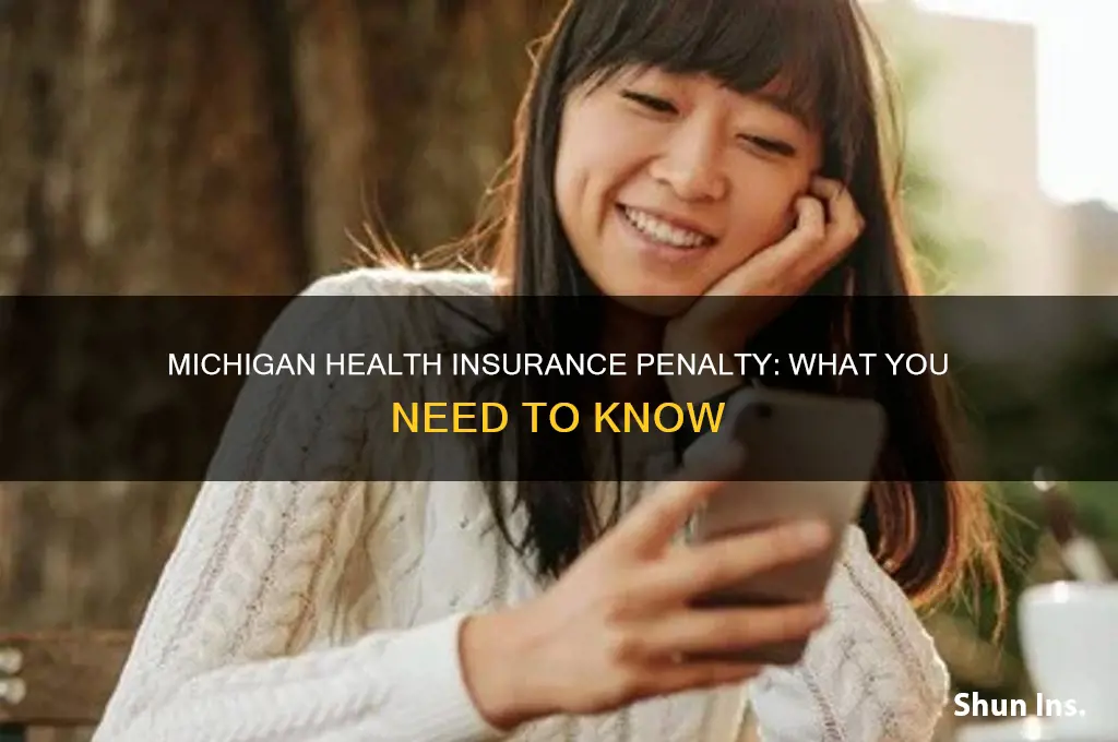 does michigan have a penalty for not having health insurance