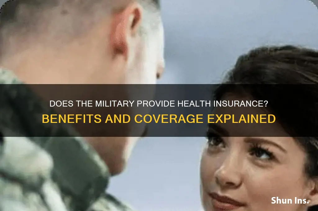 does militar give health insurance