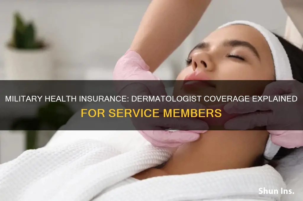 does military health insurance cover dermatologist