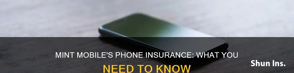 does mint mobile have insurance on phones