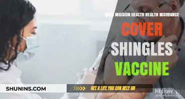 Does Mission Health Insurance Cover the Shingles Vaccine? Find Out