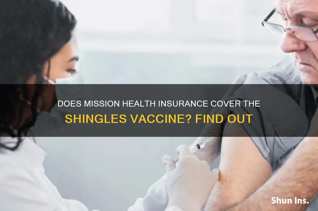 does mission health health insurance cover shingles vaccine