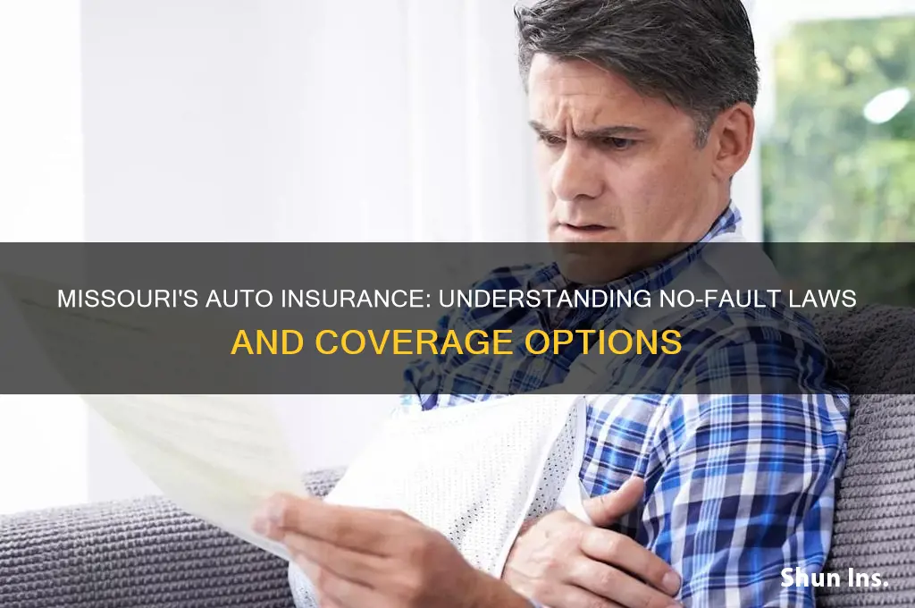 does missouri have no fault insurance