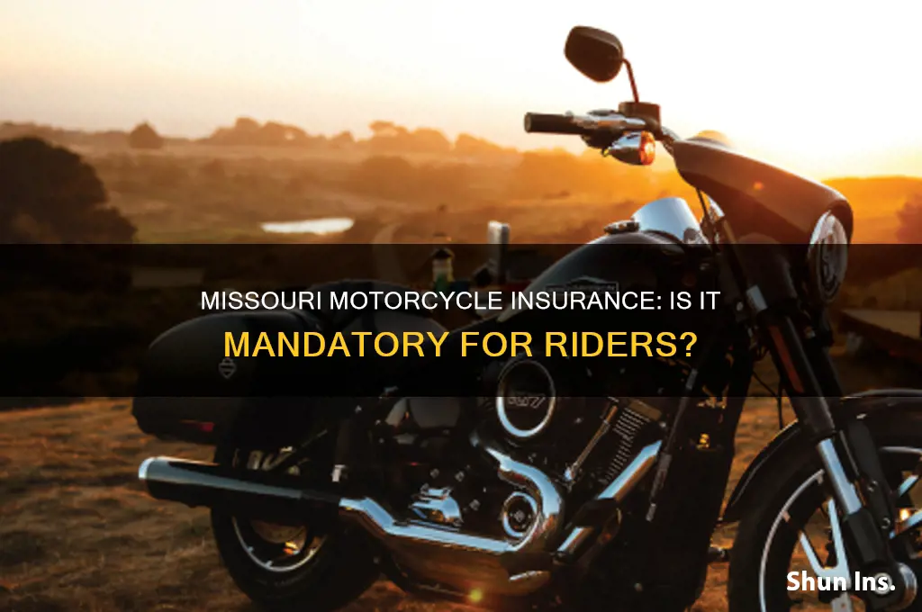 does missouri requre motorcycle insurance