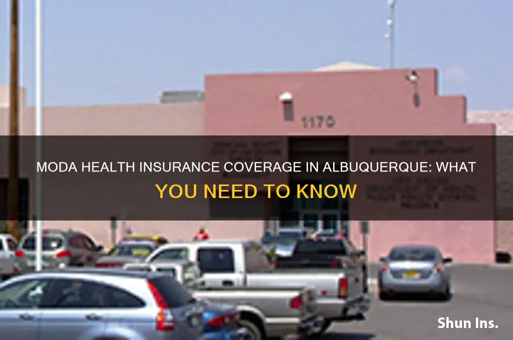 does moda health insurance cover me if living in albuquerque