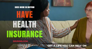 Does Mom in Motion Offer Health Insurance Coverage? Find Out Here