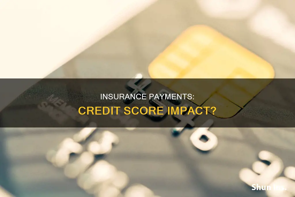 does monthly insurance payments affect credit score