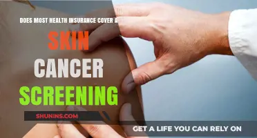 Does Your Health Insurance Cover Skin Cancer Screenings?
