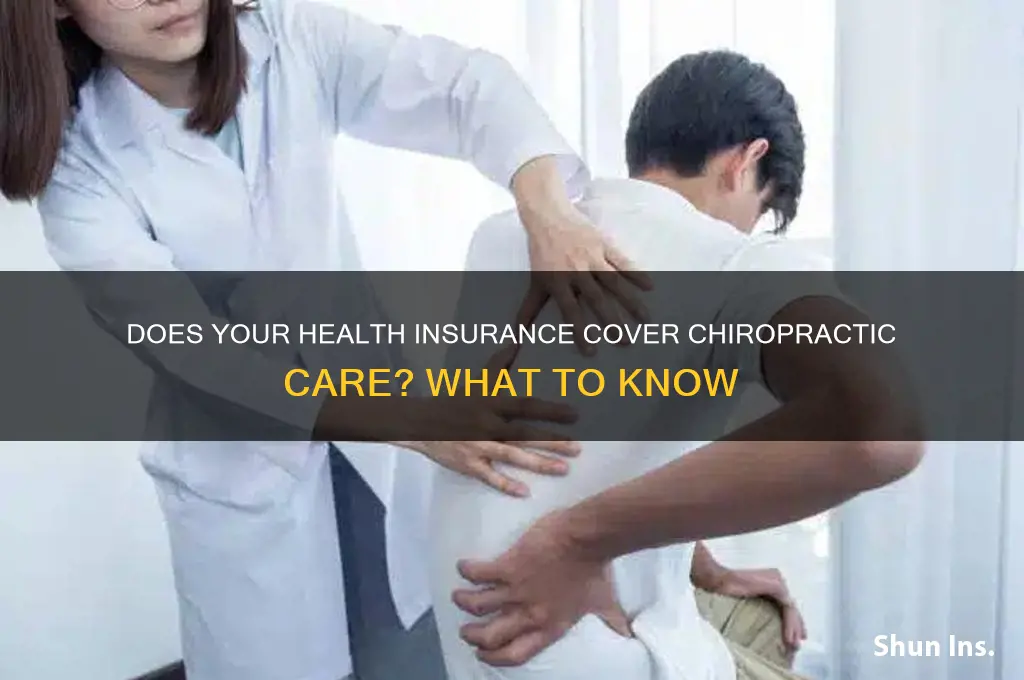 does most health insurance cover chiropractic