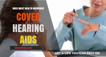 Do Hearing Aids Fall Under Most Health Insurance Coverage?