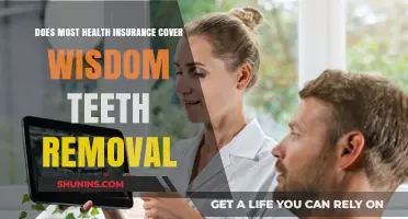 Does Your Health Insurance Cover Wisdom Teeth Removal? Find Out