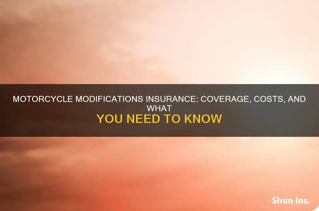 does motorcycle have modifications insurance