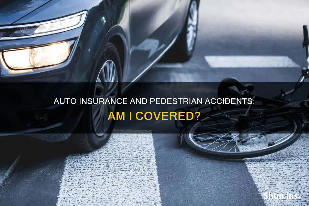 does my auto insurance cover me as a pedestrian