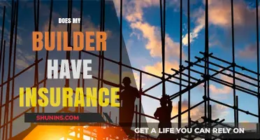 Does Your Builder Have Insurance? What Homeowners Need to Know