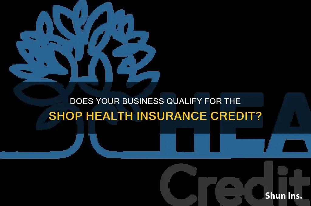 does my business qualify for shop health insurance credit