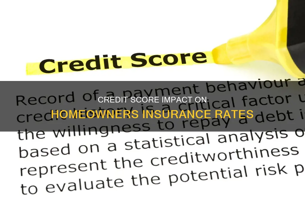 does my credit score affect my homeowners insurance rates