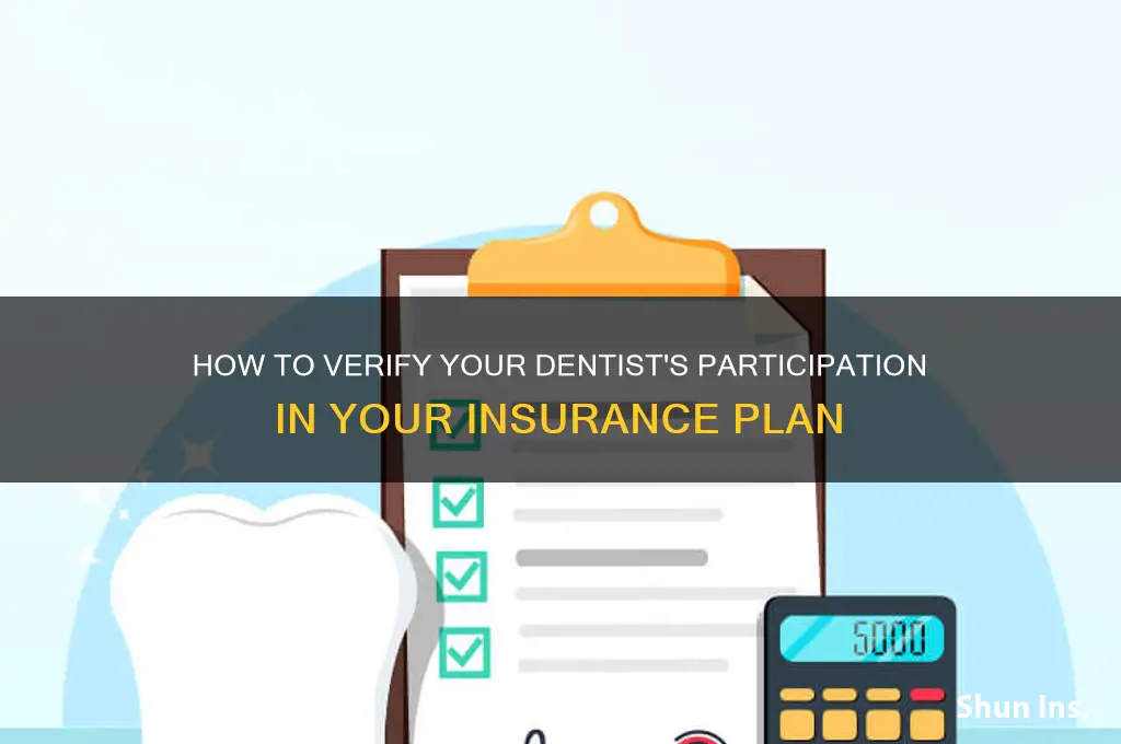 does my dentist participate in my insurance