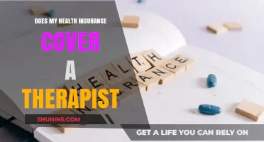 Does My Health Insurance Cover Therapy? A Comprehensive Guide
