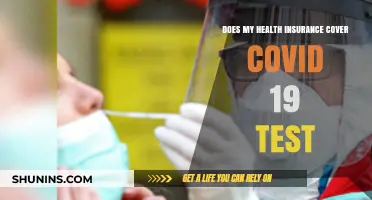 Does Your Health Insurance Cover COVID-19 Testing? Find Out Now