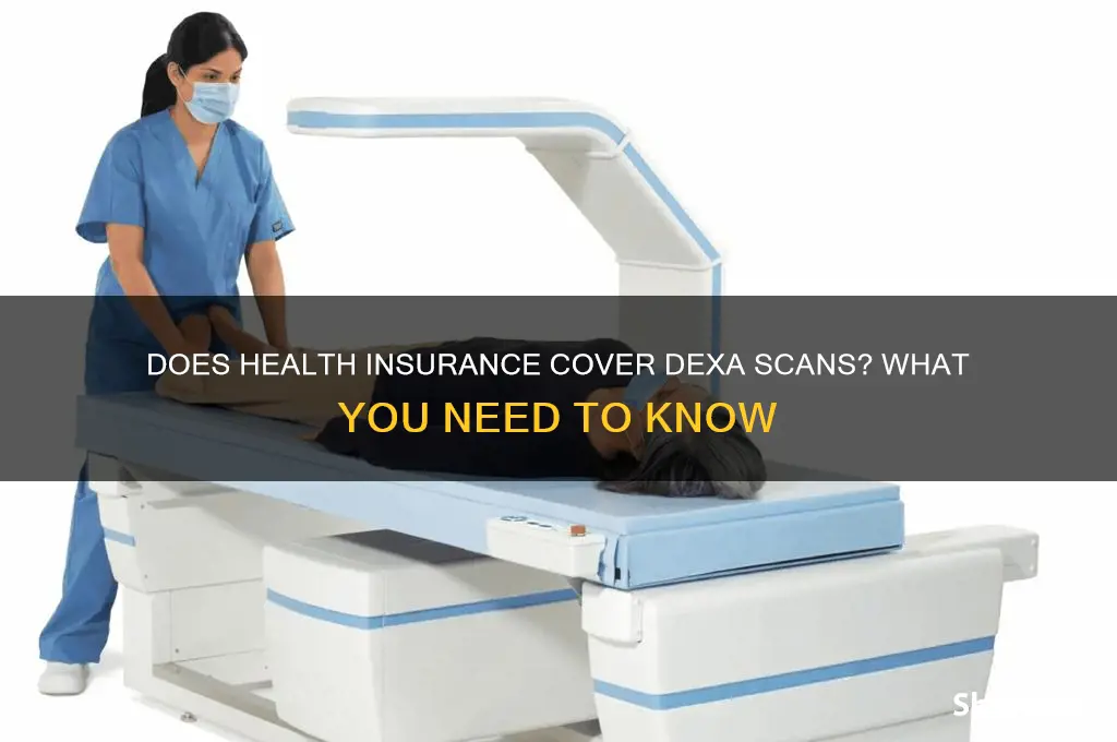 does my health insurance cover dexa scan