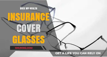 Does Health Insurance Cover Glasses? What You Need to Know