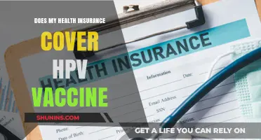 Is HPV Vaccine Covered by Your Health Insurance Plan?
