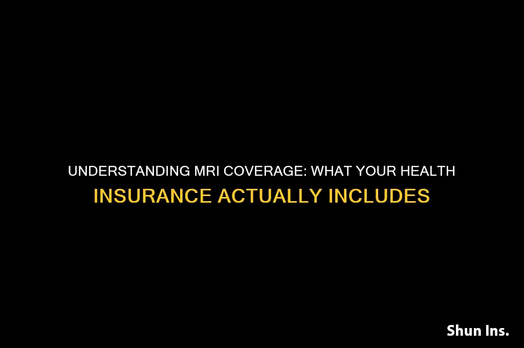 does my health insurance cover mri