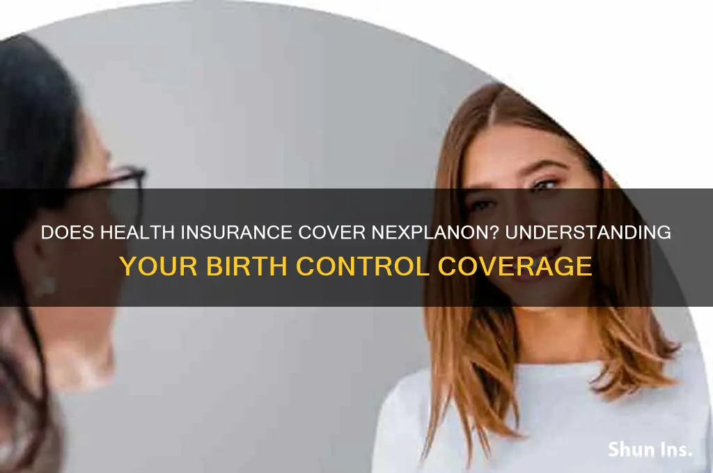 does my health insurance cover nexplanon