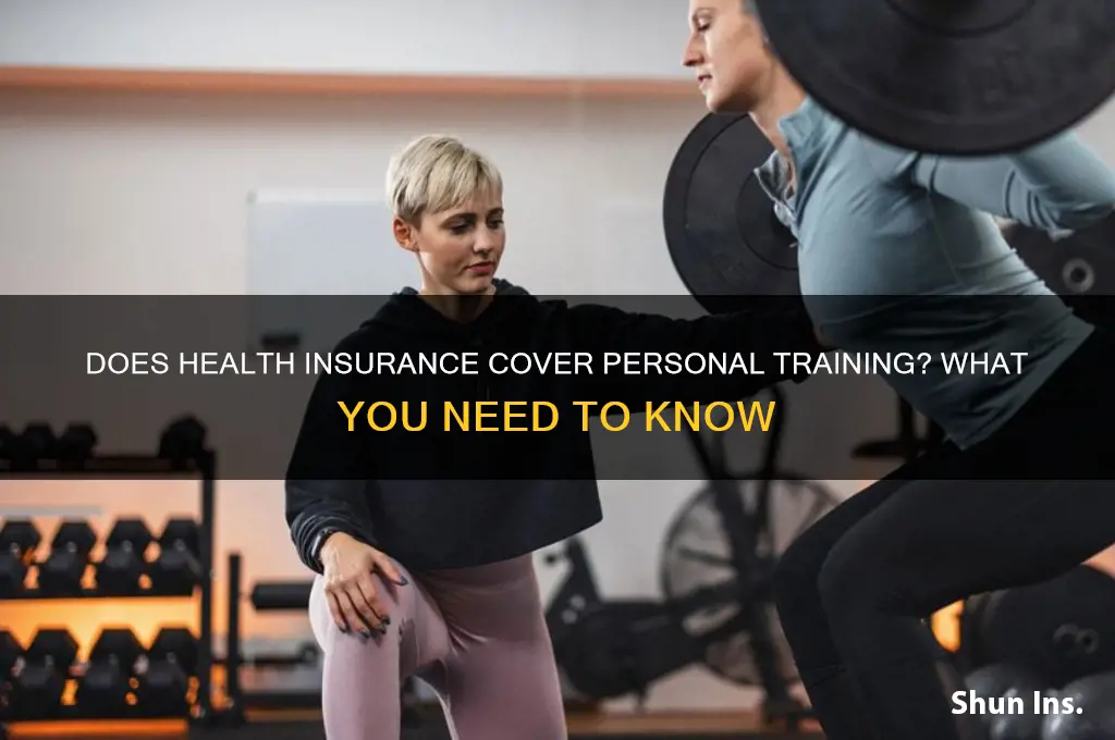 does my health insurance cover personal training